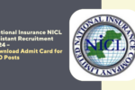 National Insurance NICL Assistant Recruitment 2024 –