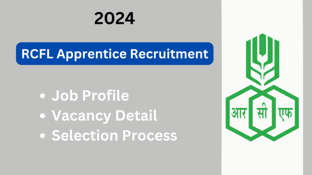 RCFL Apprentice Recruitment 2024: A Golden Opportunity to Start Your Career