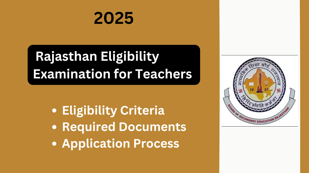 REET 2025: A Gateway to Teaching Careers in Rajasthan