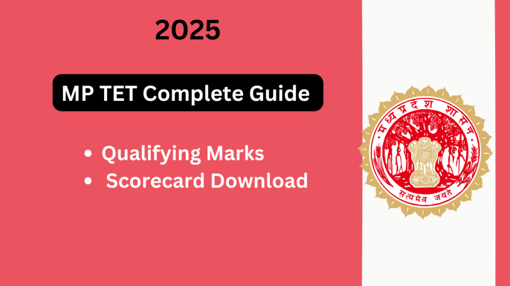 MP TET 2024: Your Complete Guide to a Teaching Career in Madhya Pradesh
