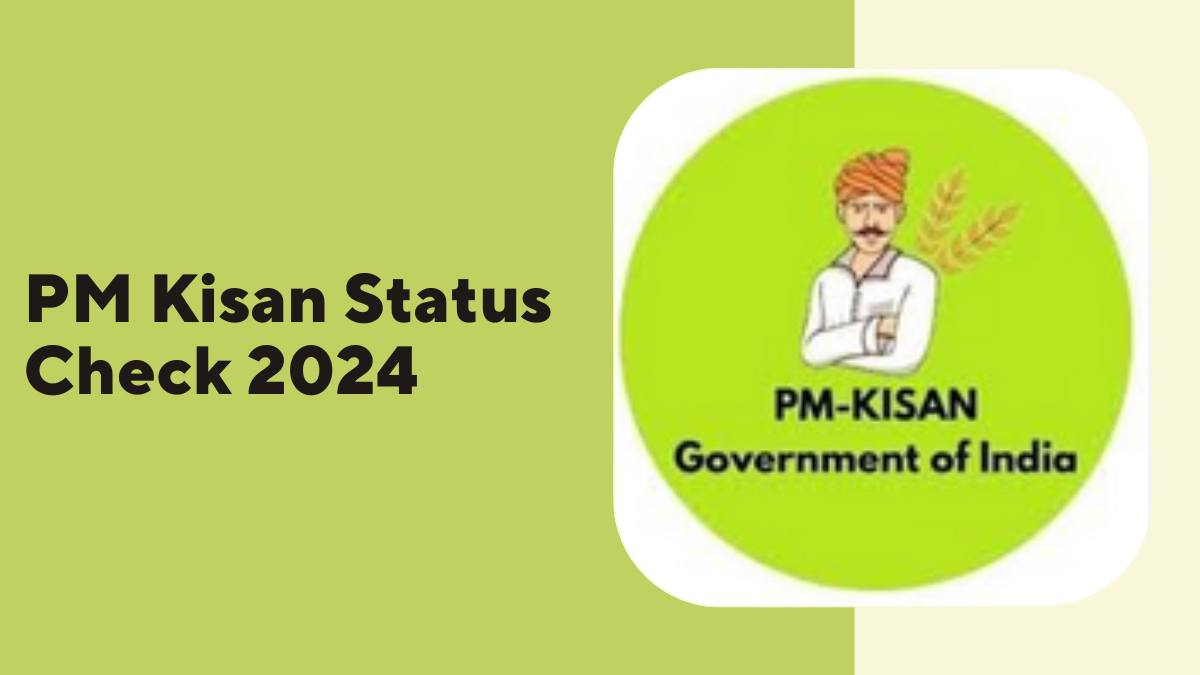 PM Kisan Status Check 2024: Verify Your Beneficiary Details on pmkisan.gov.in