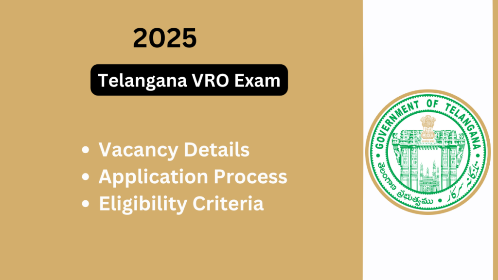 Telangana VRO Exam 2025: Everything You Need to Know