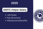 GSRTC Helper Salary, Job Profile, Allowances, and Probation Period: A Comprehensive Guide